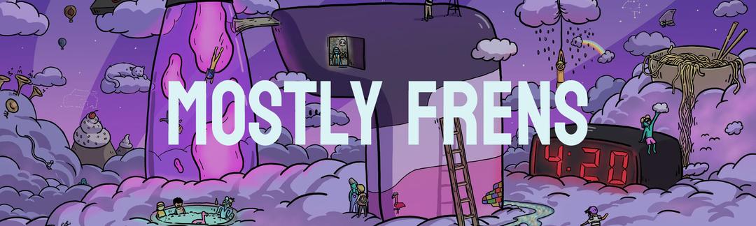 Mostly Frens